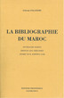 La Bibliographie du Maroc