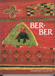 Berbères: Tapis de tribus et textiles du Maroc