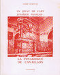 Un joyau de l'Art Judaique Français : La Synagogue de Cavaillon