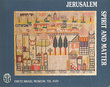Jerusalem : Spirit and Matter
