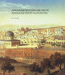 Jerusalem Hier et  Aujourd'hui