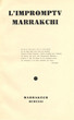 L'impromptu Marrakchi