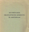 De Portugees Israelietische gemeente te Amsterdam