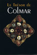 Le Trésor de Colmar