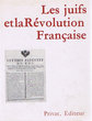 Les Juifs et la Révolution Francaise