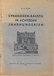 Synagogen-Baustil in achtzehn jahrhunderten