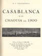Casablanca et les Chaouia en 1900.
