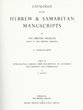 Catalogue of the Hebrew and Samaritan Manuscripts in the British Museum