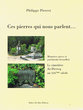Ces pierres qui nous parlent...