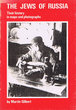 The Jews of Russia (Their history in maps and photographs)