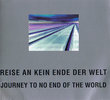 Journey to the end of the world