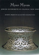 Myer Myers :J ewish silversmith in colonial New-York