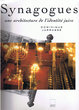 Synagogues : Une architecture de l'identité juive