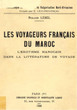 Les voyageurs français du Maroc.