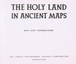 The Holy Land in Ancient Maps.