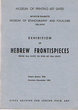 Exhibition of Hebew Frontispieces.