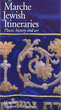 Marche Jewish Itineries