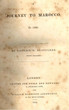 A journey to Morocco in 1826.