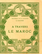 A travers le Maroc