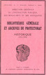Bibliothèque Générale et Archives du Protectorat