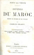 Sous la Tente, souvenirs du Maroc, récit de Guerre et de Voyage.