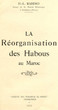 La Réorganisation des Habous au Maroc