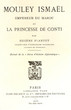 Moulay Ismael et la Princesse de Conti