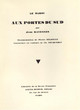 Aux Portes du Sud. Le Maroc