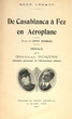De Casablanca à Fez en Aéroplane