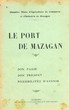 Le Port de Mazagan