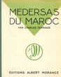 Medersas du Maroc