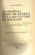 Le Général Primo De Rivera et la dictature en Espagne