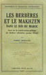 Les Berbères et le Makhzen dans le sud du Maroc