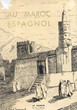 Au Maroc Espagnol