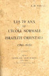 Les 70 ans de l'école normale israélite orientale (1865-1935)