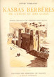Kasbas Berbères de l'atlas et des oasis
