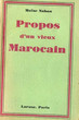 Propos d'un vieux Marocain