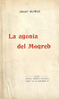 La agonia del Mogreb