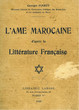 L'Ame Marocaine d'après la Littérature Fançaise