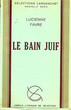 Le bain juif