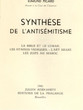Synthèse de l'antisémitisme.