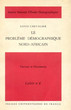 Le problème démographique nord-africain.