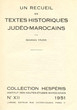 Un recueil de textes historiques judéo-marocains.