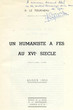 Un humaniste à Fès au XVIe siècle (Nicolas Clénard).