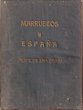 Marruecos y Espana (perfil de una obra)