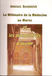 Le Millénaire de la médecine au Maroc et les perspectives d'avenir
