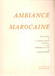 Ambiance Marocaine