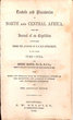 Travels and Discoveries in North and Central Africa, being a Journal of an Expedition undertaken under the auspices of H.B.M.'s government in the years 1849-1855.