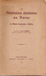 La Pénétration chrétienne au Maroc/ La Mission franciscaine à Meknès