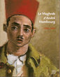 Le Maghreb d'André Hambourg 1909-1999